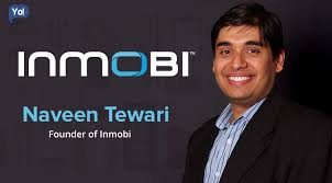 Naveen Tewari’s InMobi Journey: How One Entrepreneur Sparked India’s Ad-Tech Revolution